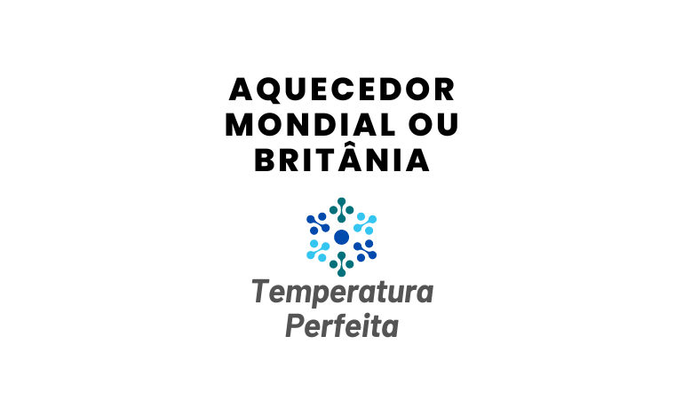 Aquecedor Mondial ou Britânia, qual escolher?