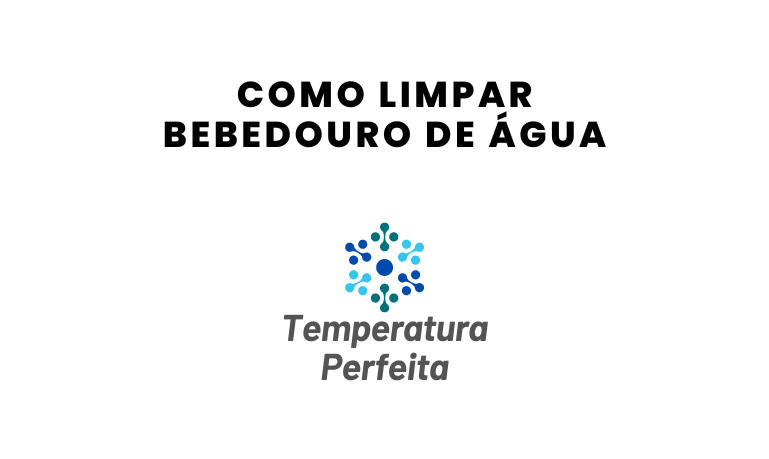 Como Limpar Bebedouro de Água: Guia Completo