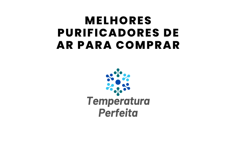 5 Melhores Purificadores de Ar para comprar em 2026