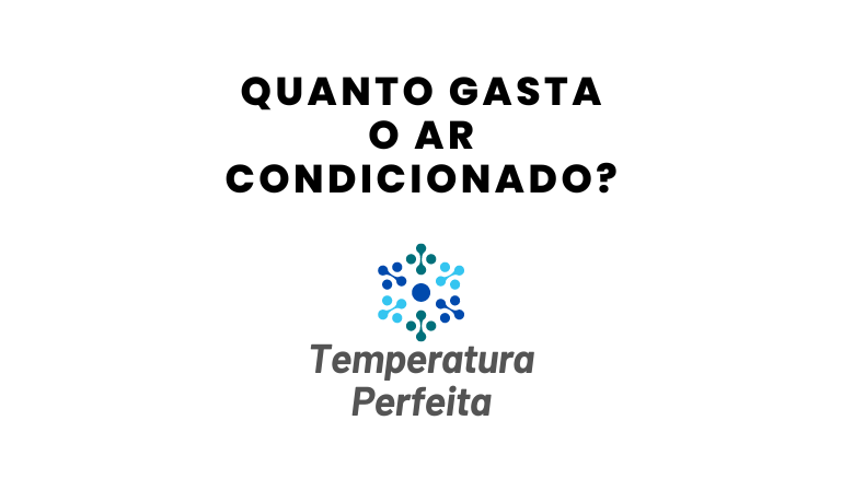 Quanto gasta o ar condicionado
