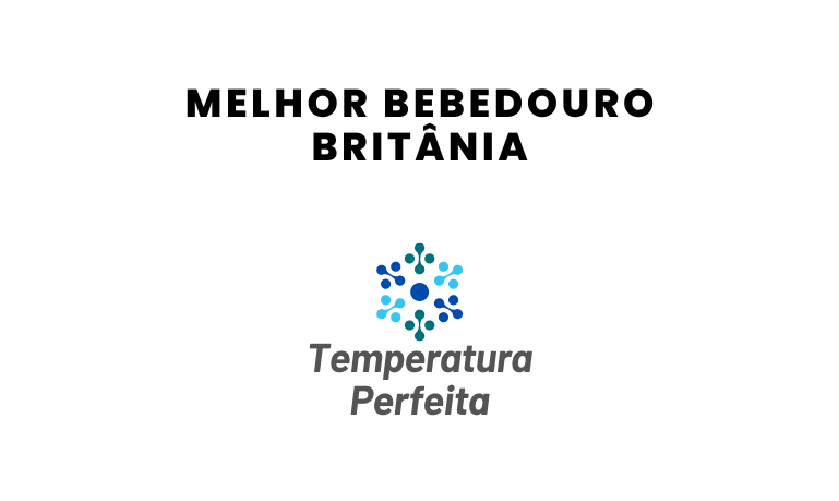 Melhor Bebedouro Britânia