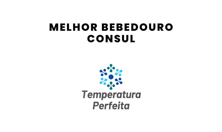 Melhor Bebedouro Consul